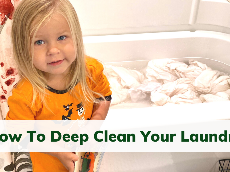 How To Deep Clean Laundry