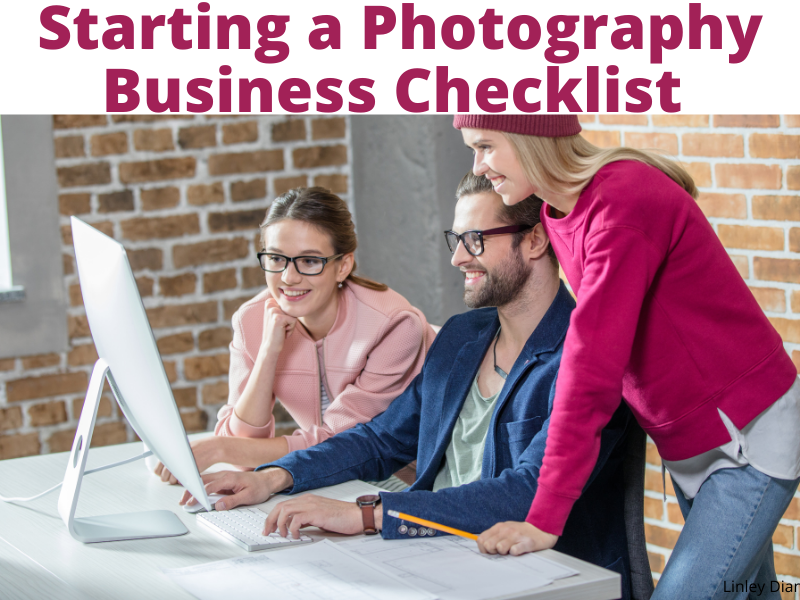 Starting A Photography Business Checklist
